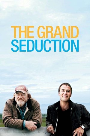 The Grand Seduction (2013)