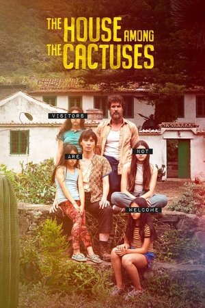 La casa entre los cactus (2022)