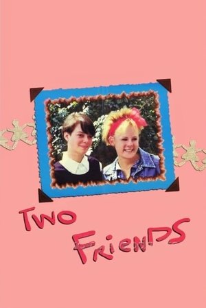 2 Friends (1986)