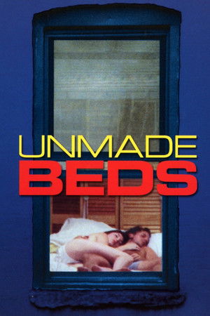 Unmade Beds (1997)