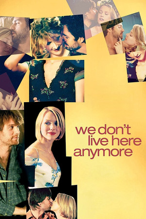 We Dont Live Here Anymore (2004)