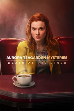 Aurora Teagarden Mysteries Death at the Diner (2024)