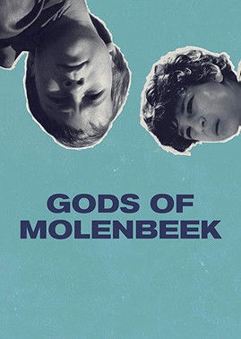 Gods of Molenbeek (2019)