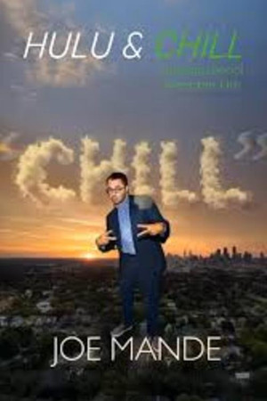 Joe Mande Chill (2024)
