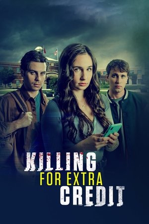 Killing for Extra Credit (2023)