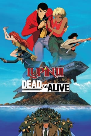 Lupin III Dead or Alive (1996)