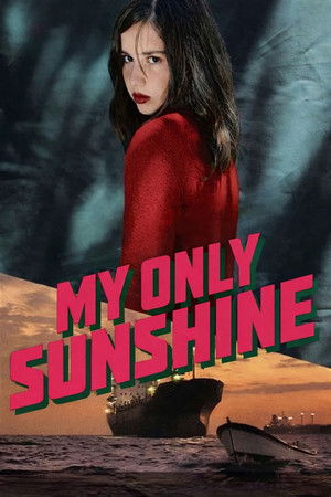 My Only Sunshine (2008)
