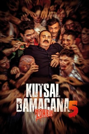 Kutsal Damacana 5 Zombi (2025) Poster