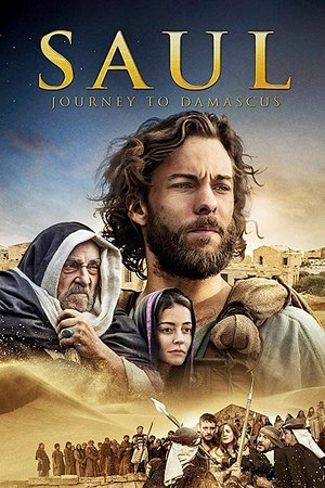 Saul: The Journey to Damascus (2015)