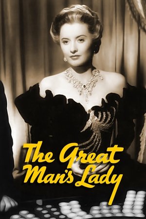 The Great Mans Lady (1942)