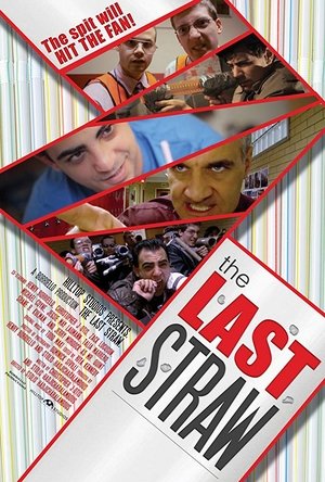 The Last Straw (2015)