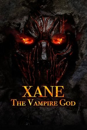 Xane: The Vampire God (2019)