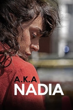 A K A Nadia (2015)