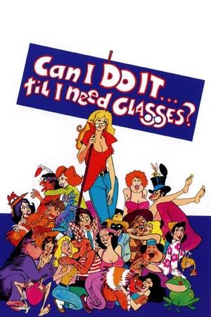 Can I Do It Till I Need Glasses (1977)