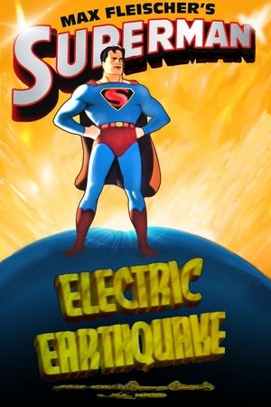 Superman Electric Earthquake (1942)