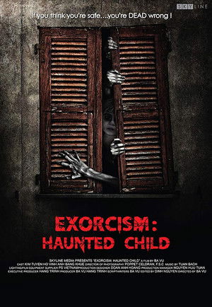 Exorcism Haunted Child (2015)