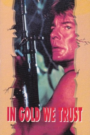 In Gold We Trust (1990)