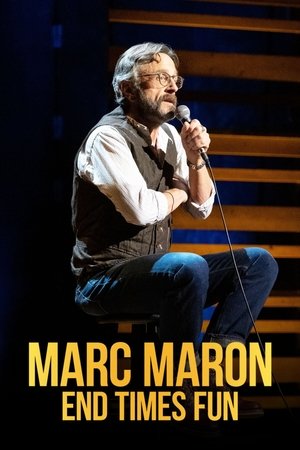 Marc Maron End Times Fun (2020)