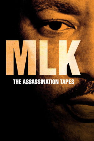 MLK The Assassination Tapes (2012)