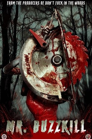 Mr Buzzkill (2022)
