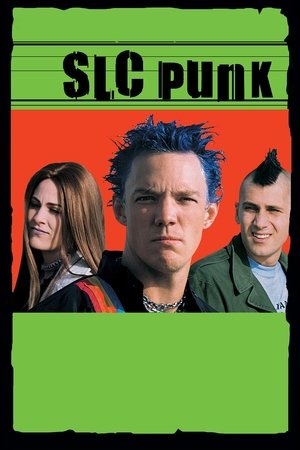 SLC Punk! (1998)