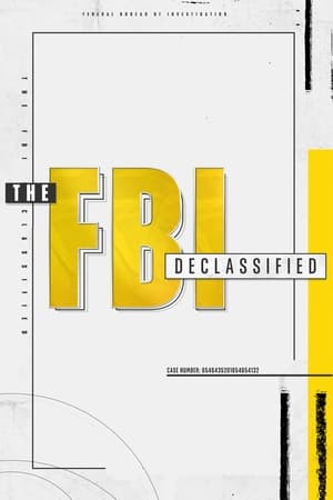 The FBI Declassified (2020 )