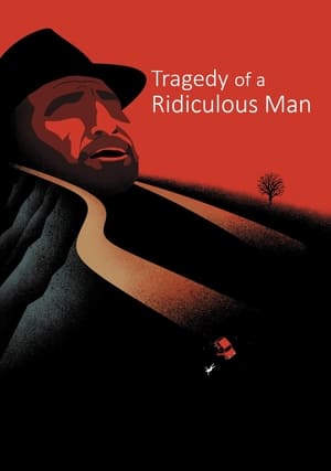 Tragedy of a Ridiculous Man (1981)