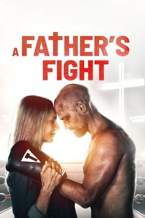 A Fathers Fight (2021)