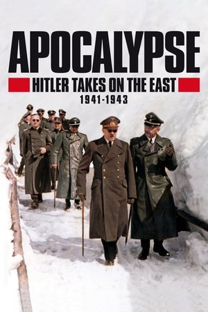Apocalypse Hitler attaque a lEst (2021)