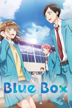 Blue Box (2024-)