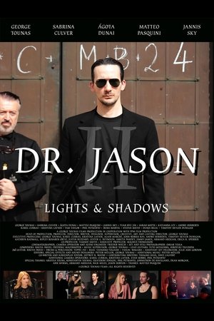 Dr Jason II Lights Shadows (2025)
