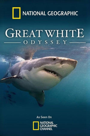 Great White Odyssey (2008)