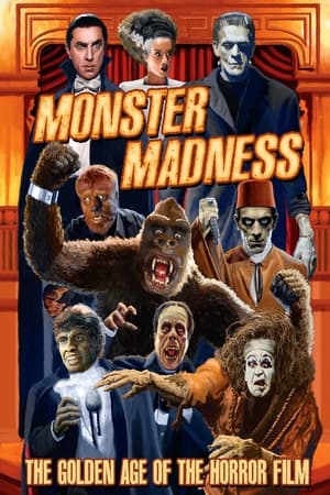 Monster Madness The Golden Age of the Horror Film (2014)