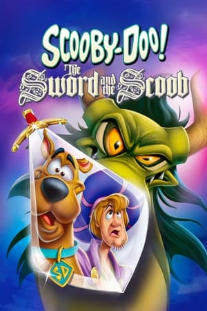 ScoobyDoo! The Sword and the Scoob (2021)