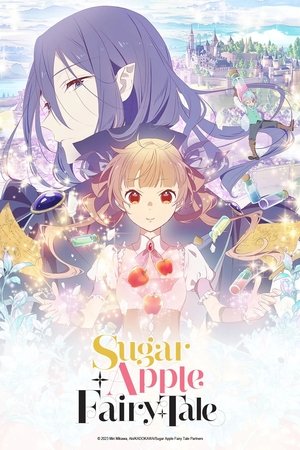 Sugar Apple Fairy Tale (2023-)