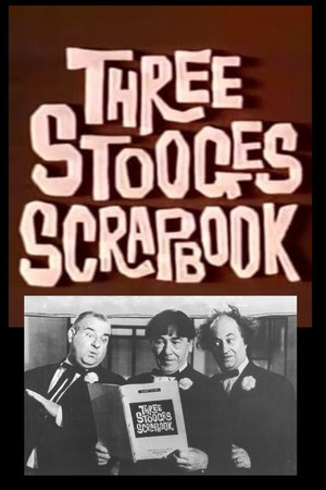 The Three Stooges Scrapbook (1963)