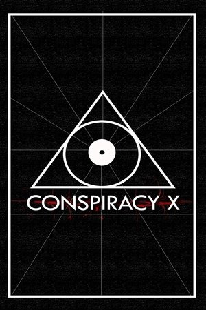 Conspiracy X (2017)