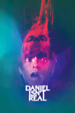 Daniel Isnt Real (2019)