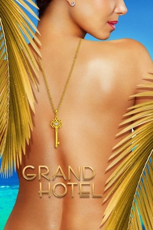 Grand Hotel (2019 )