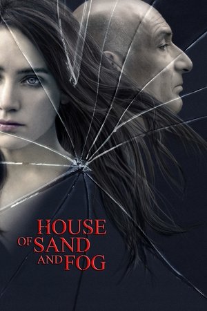 House of Sand and Fog (2003)