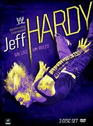 Jeff Hardy My Life, My Rules (2009)