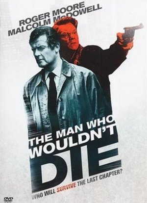 The Man Who Wouldnt Die (1994)