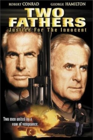 Two Fathers: Justice for the Innocent (1994)