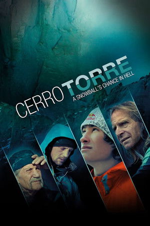 Cerro Torre A Snowballs Chance in Hell (2013)
