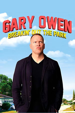 Gary Owen Breakin Out the Park (2008)