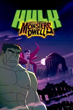 Hulk Where Monsters Dwell (2016)