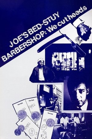 Joes Bed Stuy Barbershop We Cut Heads (1983)