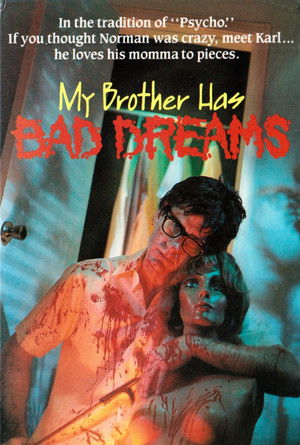 My Brother Has Bad Dreams (1972)