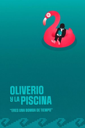 Oliverio y la Piscina (2021)