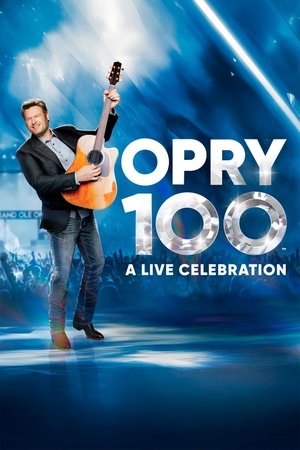 Opry 100 A Live Celebration (2025) Poster